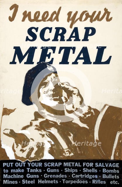 'I need your scrap metal', World War II poster, between 1939 and 1946. Creators: Central Office of Information, Unknown.
