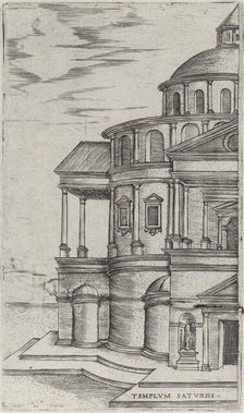 Templum Saturni, from a Series of 24 Depicting (Reconstructed) Buildings from..., Plate ca. 1530-50. Creator: Anon.