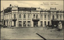 Irkutsk. Hotel Central, 1904-1914. Creator: Unknown.
