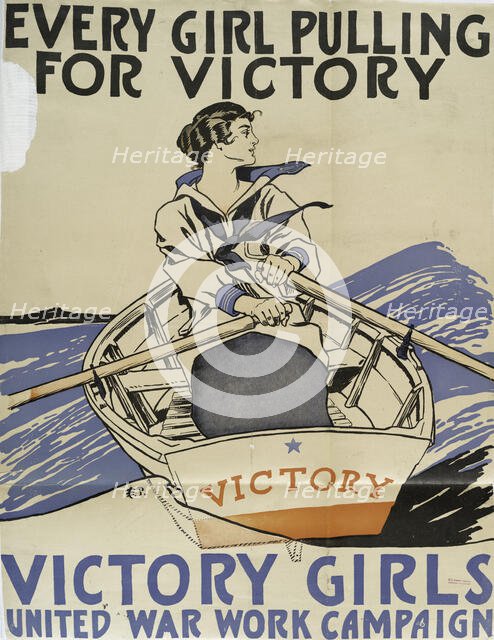 Every Girl Pulling for Victory, Victory Girls United War Work Campaign, c1918. Creator: Edward Penfield.