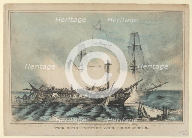 The Constitution and Guerriere-Fought August 19th, 1812-The The Guerriere had 15 men kille..., 1848. Creator: Nathaniel Currier.