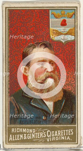 President of the Republic of Colombia, from World's Sovereigns series (N34) for Allen & Gi..., 1889. Creator: Allen & Ginter.