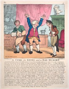 A Cure for Lying and a Bad Memory, July 9, 1807., July 9, 1807. Creator: Thomas Rowlandson.