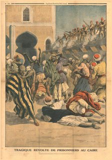Tragic rebellion of prisoners in Cairo, 1914. Creator: Unknown.