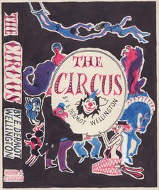 'The Circus', mock-up for a book cover, c1950.  Creator: Shirley Markham.