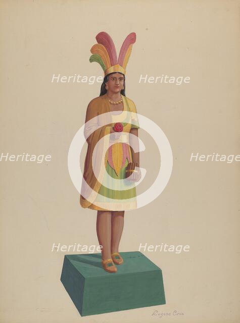 Cigar Store Indian, c. 1937. Creator: Eugene Croe.