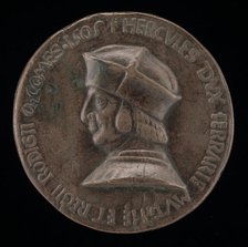 Ercole I d'Este, 1431-1505, Duke of Ferrara, Modena, and Reggio 1471 [obverse], 1505. Creator: Unknown.
