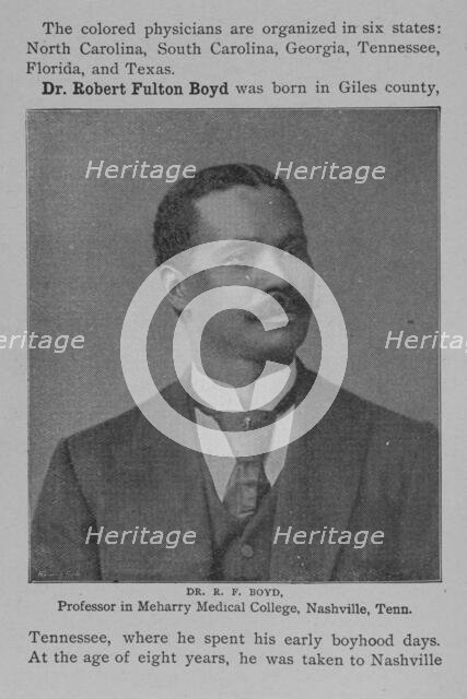 Dr. R.F. Boyd : Professor in Meharry Medical College, Nashville, Tenn., 1902. Creator: Unknown.