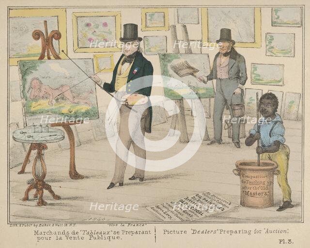 Vive la France, Marchands de "Tableaux" se Preparant pour la Vente Publique / Picture "Dea..., 1840. Creator: Alfred E. Baker.