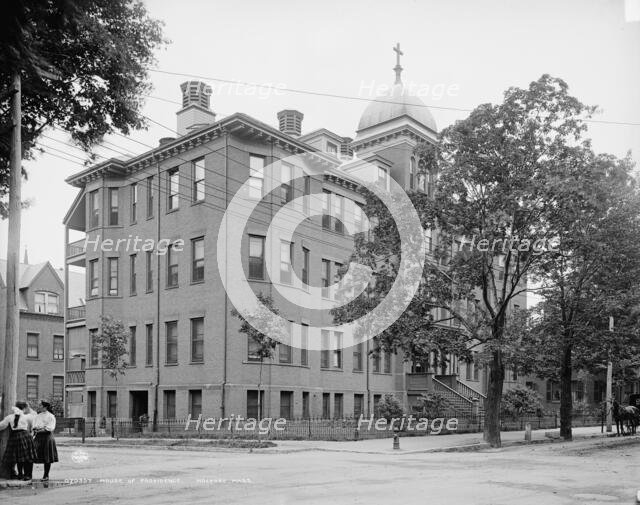 House of Providence, Holyoke, Mass., between 1900 and 1910. Creator: Unknown.