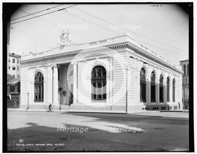 State Savings Bank, Detroit, between 1890 and 1901. Creator: Unknown.