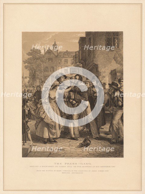 'The Press-Gang: Seizing a Waterman on Tower Hill on the Morning of His Marriage', (1878). Artists: Alexander Johnston, Robert Anderson.