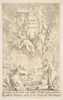 Frontispiece to the series The Life of Christ.n.d. Creators: Claude Gillot, Jacques Gabriel Huquier.