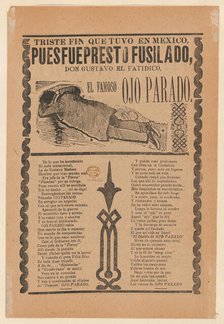 Broadsheet relating to the execution of a prophet named Don Gustavo, man lying face do..., ca. 1913. Creator: José Guadalupe Posada.