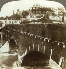 'The old Roman "Ponte Pietra" and castle of S. Pietro (N.E.), Verona, Italy', c1909. Creator: Unknown.