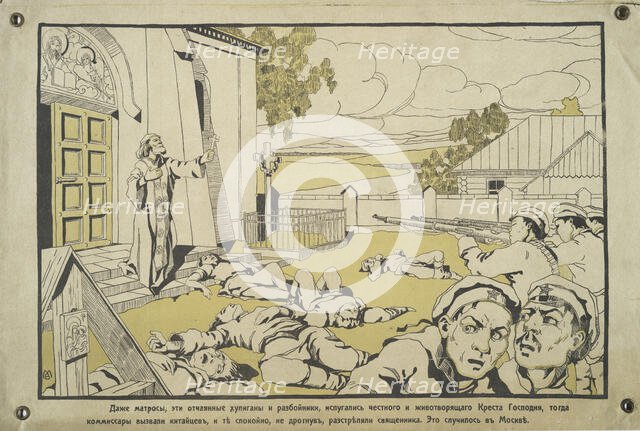 ...and they shot the priest calmly and without batting an eye (white guard poster), c.1918-1919. Creator: Unknown artist.