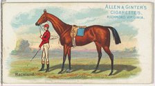 Raceland, from The World's Racers series (N32) for Allen & Ginter Cigarettes, 1888. Creator: Allen & Ginter.