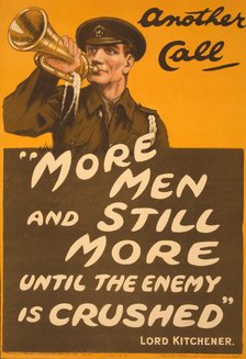 Recruitment Poster Another Call 'More men and still more until the enemy is crushed' - Lord Kitchen