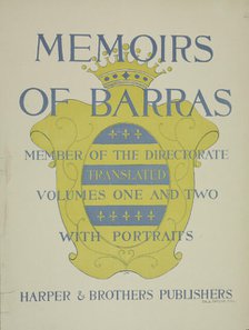Memoirs of Barras, c1895 - 1911. Creator: Unknown.