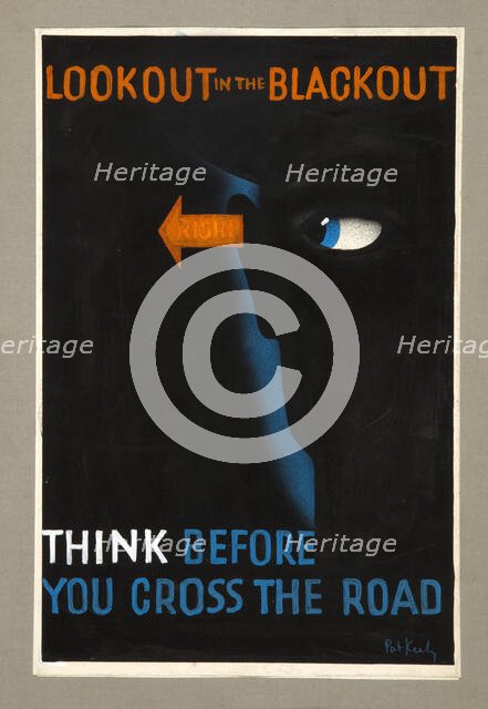 'Lookout in the blackout. Think before you cross the road', WWII poster, between 1939 and 1946. Creators: Central Office of Information, Patrick Keely.