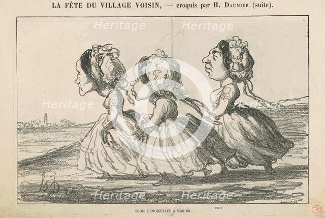 Trois demoiselles a marier; Famille bourgeoise convaincue ..., 19th century. Creator: Honore Daumier.