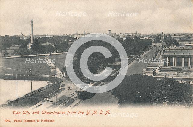 'The City and Chowringhee from the Y.M.C.A.', early 20th century.  Creator: Johnston & Hoffmann.