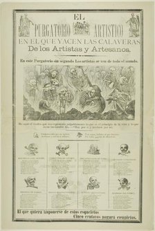 The Artistic Purgatory, Wherein Sprawl the Calaveras of Artists and Artisans, n.d. Creator: José Guadalupe Posada.