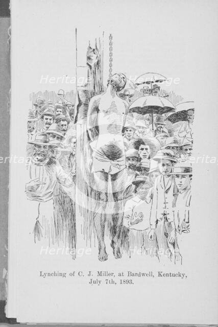 Lynching of C.J. Miller, at Bardwell, Kentucky, July 7th, 1893, (1894?). Creator: Unknown.