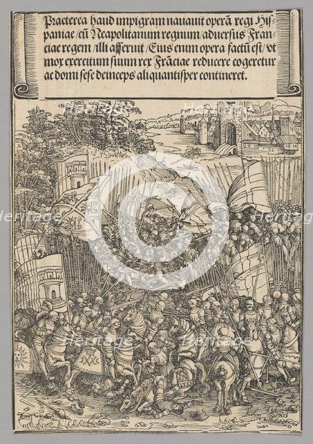 Conquest of Naples, plate 17 from Historical Scenes from the Life of Emperor..., printed c. 1520. Creator: Wolf Traut.