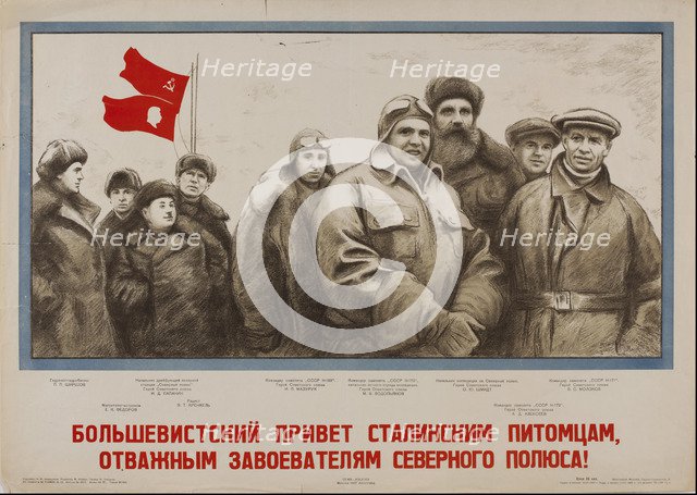 Bolshevik's greetings to brave conquerors of the North Pole!, 1937.