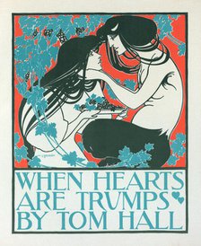 Affiche américaine "When hearts are trumps", c1897. Creator: William H Bradley.