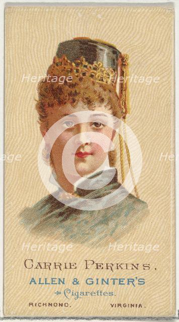 Carrie Perkins, from World's Beauties, Series 2 (N27) for Allen & Ginter Cigarettes, 1888., 1888. Creator: Allen & Ginter.