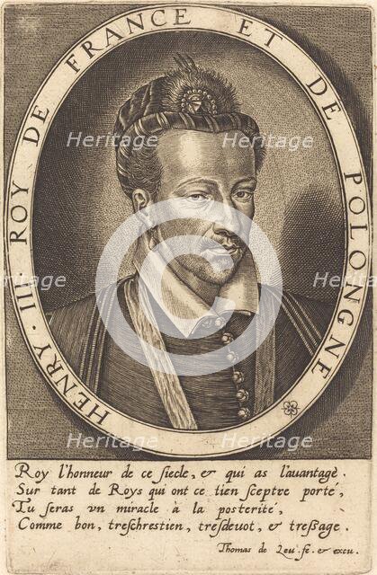 Henri III, King of France. Creator: Thomas de Leu.
