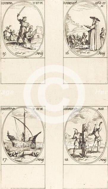 St. Dympna; St. Peregrinus; St. Restituta; St. Dioscorus. Creator: Jacques Callot.
