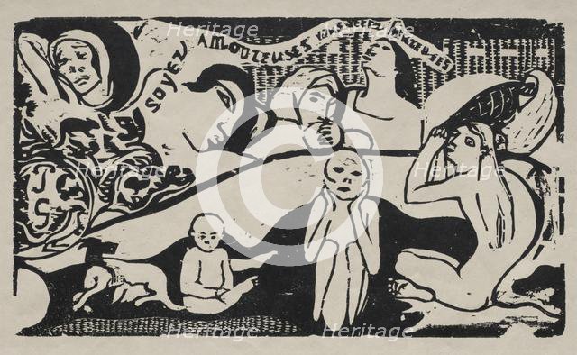 Be in Love and You Will Be Happy. Creator: Paul Gauguin (French, 1848-1903).