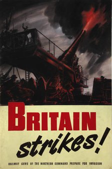 'Britain Strikes!',  World War II poster, between 1939 and 1946. Creators: Central Office of Information, Harold Pym.