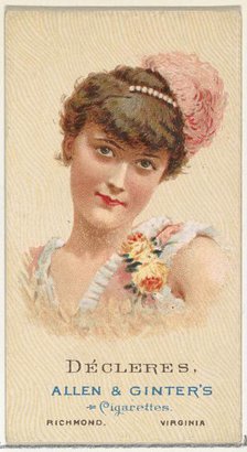 Décleres, from World's Beauties, Series 2 (N27) for Allen & Ginter Cigarettes, 1888., 1888. Creator: Allen & Ginter.