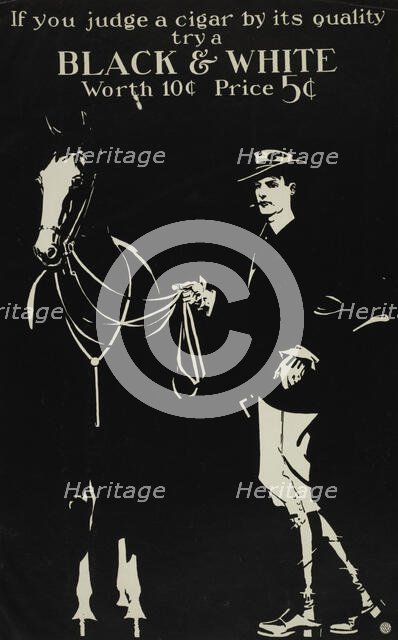 If you judge a cigar by its quality try a Black & White, c1895 - 1917. Creator: Unknown.