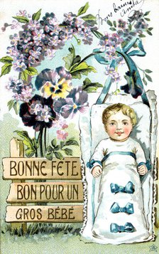 'Happy Birthday, Large Baby, Large Baby', French Postcard, c1900. Artist: Unknown