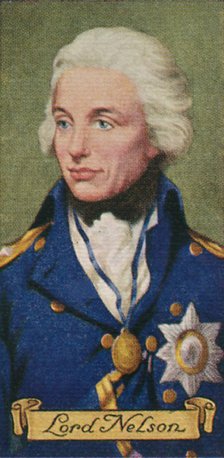Lord Nelson, taken from a series of cigarette cards, 1935. Artist: Unknown