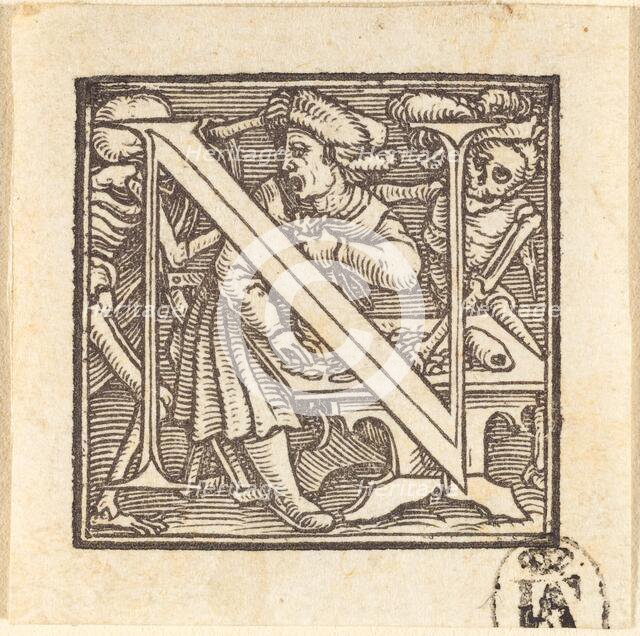 Letter N. Creator: Hans Holbein the Younger.