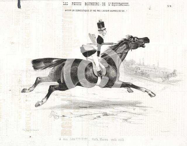 Les petits bonheurs de léquitation: Avoir un domestique, et ne pas lavoir auprès de soi..., 1842. Creator: Alade Joseph Lorentz (French, 1813-after 1858).