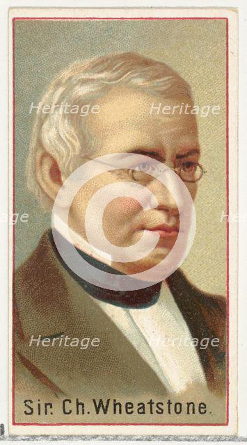 Sir Charles Wheatstone, printer's sample for the World's Inventors souvenir album (A25) fo..., 1888. Creator: Allen & Ginter.