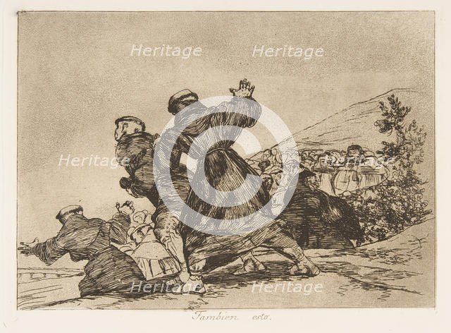 Plate 43 from 'The Disasters of War' (Los Desastres de la Guerra): 'This ..., 1810 (published 1863). Creator: Francisco Goya.