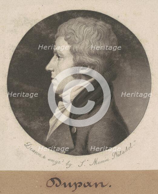 Dupan, 1801. Creator: Charles Balthazar Julien Févret de Saint-Mémin.