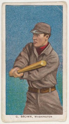 G. Brown, Washington, American League, from the White Border series (T206) for the Amer..., 1909-11. Creator: American Tobacco Company.