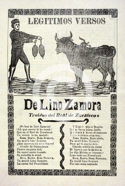 Legítimos versos de Lino Zamora traidos del Real de Zacatecas, 1903. 