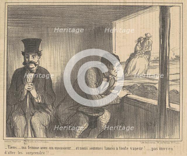 Tiens ... ma femme avec un monsieur ..., 19th century. Creator: Honore Daumier.