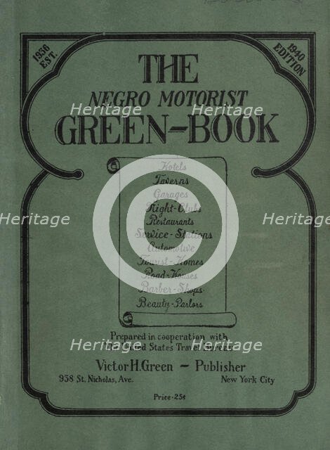 The Negro Motorist Green-Book, 1940. Creator: Unknown.
