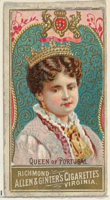 Queen of Portugal, from World's Sovereigns series (N34) for Allen & Ginter Cigarettes, 1889. Creator: Unknown.